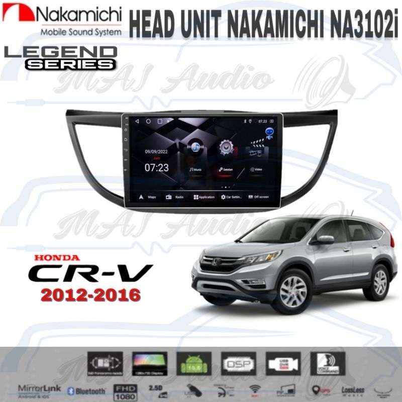 Head Unit Android Nakamichi 10 inch OEM Honda All New CRV 2012-2016 soket PNP + Canbus
