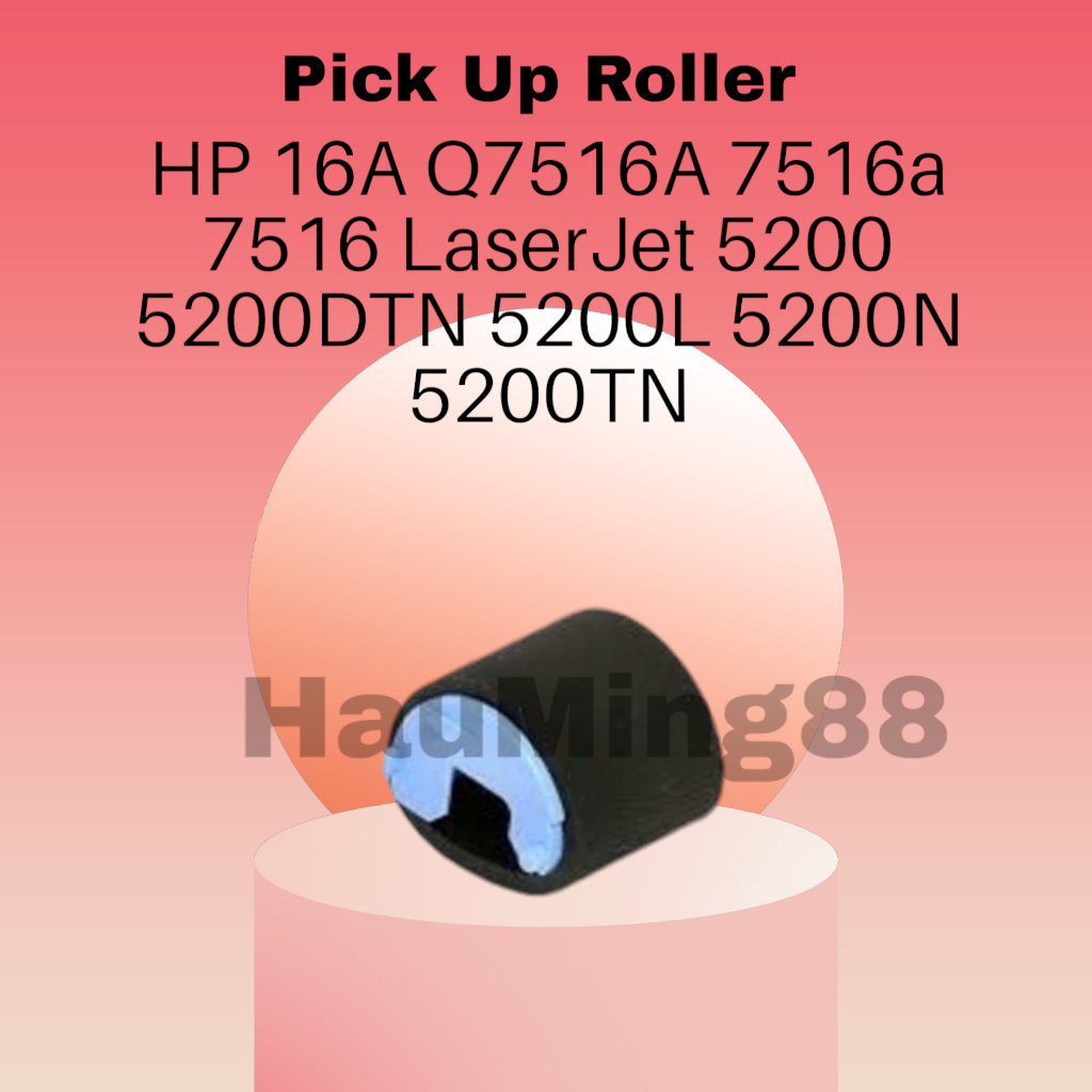 Pick Up Roller HP 16A Q7516A 7516a 7516 LaserJet 5200 5200DTN 5200L 5200N 5200TN TRAY 1
