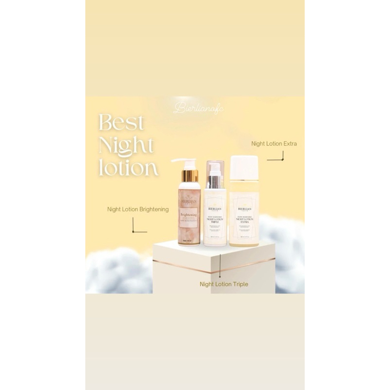 Bierlian Night Triple lotion, Extra Night Lotion, Brightening Lotion