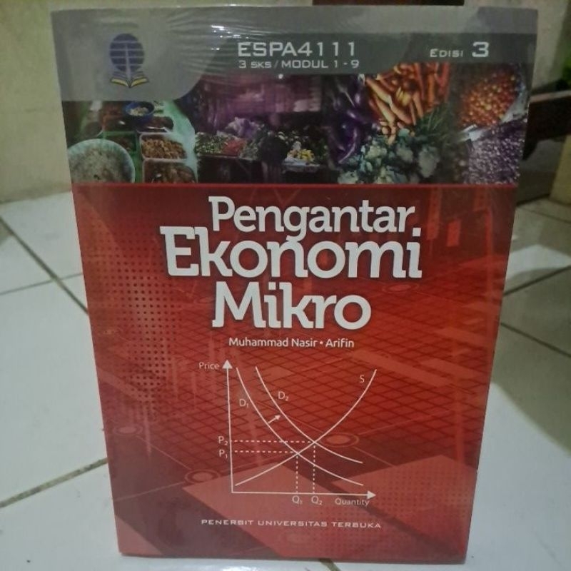 Buku Modul Pokok (BMP) Pengantar Ekonomi Mikro ESPA4111 (Universitas Terbuka)