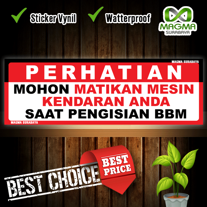 

Stiker matikan mesin kendaraan saat pengisian bbm