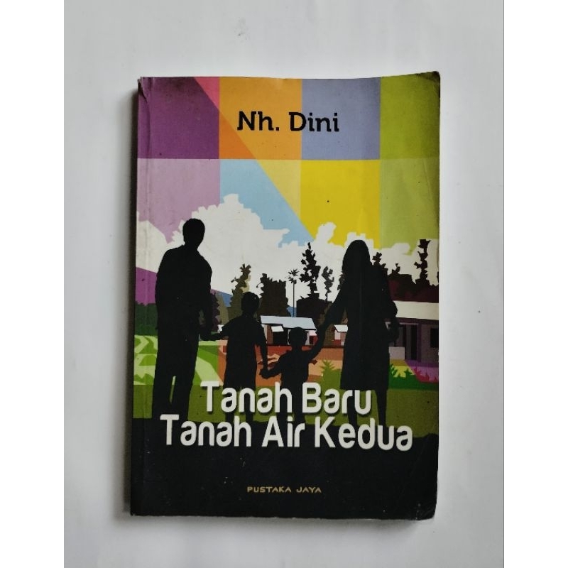 NOVEL NH. DINI | TANAH BARU TANAH AIR KEDUA