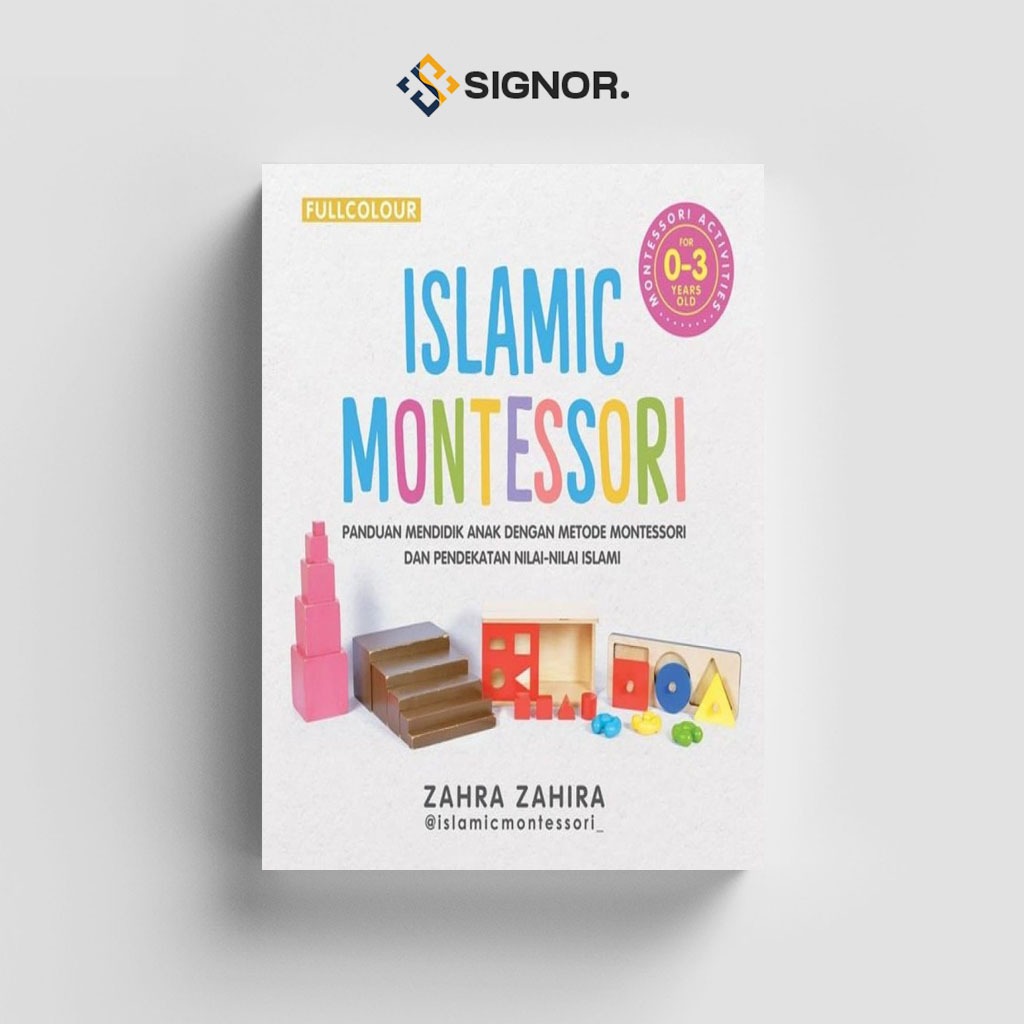 

ID2114] Islamic Montessori (Montessori Activities 0-3 Years) - Zahra Zahira