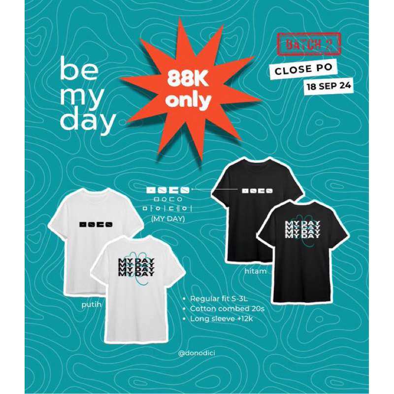 (DAY6 MYDAY TSHIRT) Be My Day TSHIRT by donodici