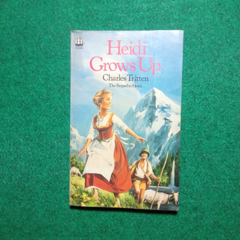 Novel Import Heidi Grows Up (The Sequel to Heidi) by Charles Tritten