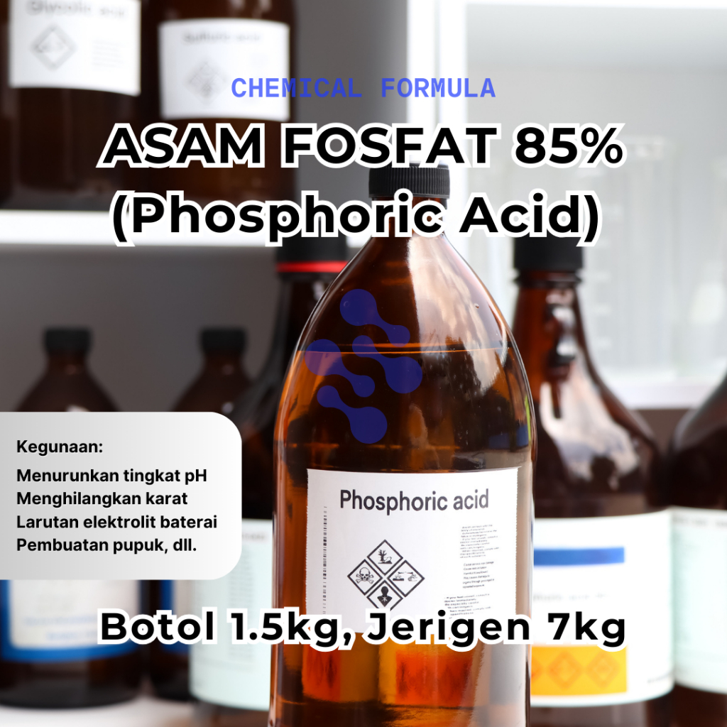 ASAM FOSFAT / ORTHOPHOSPHORIC ACID / PHOSPHORIC ACID 85% (H3PO4 85%) - TIDAK BERBAU, FOOD GRADE