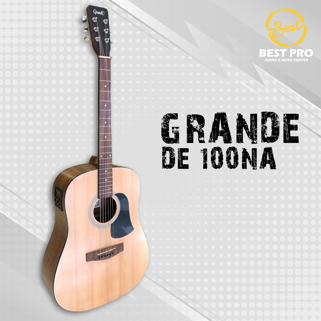 GITAR AKUSTIK ELEKTRIK GRANDE DE-100 NA ORIGINAL