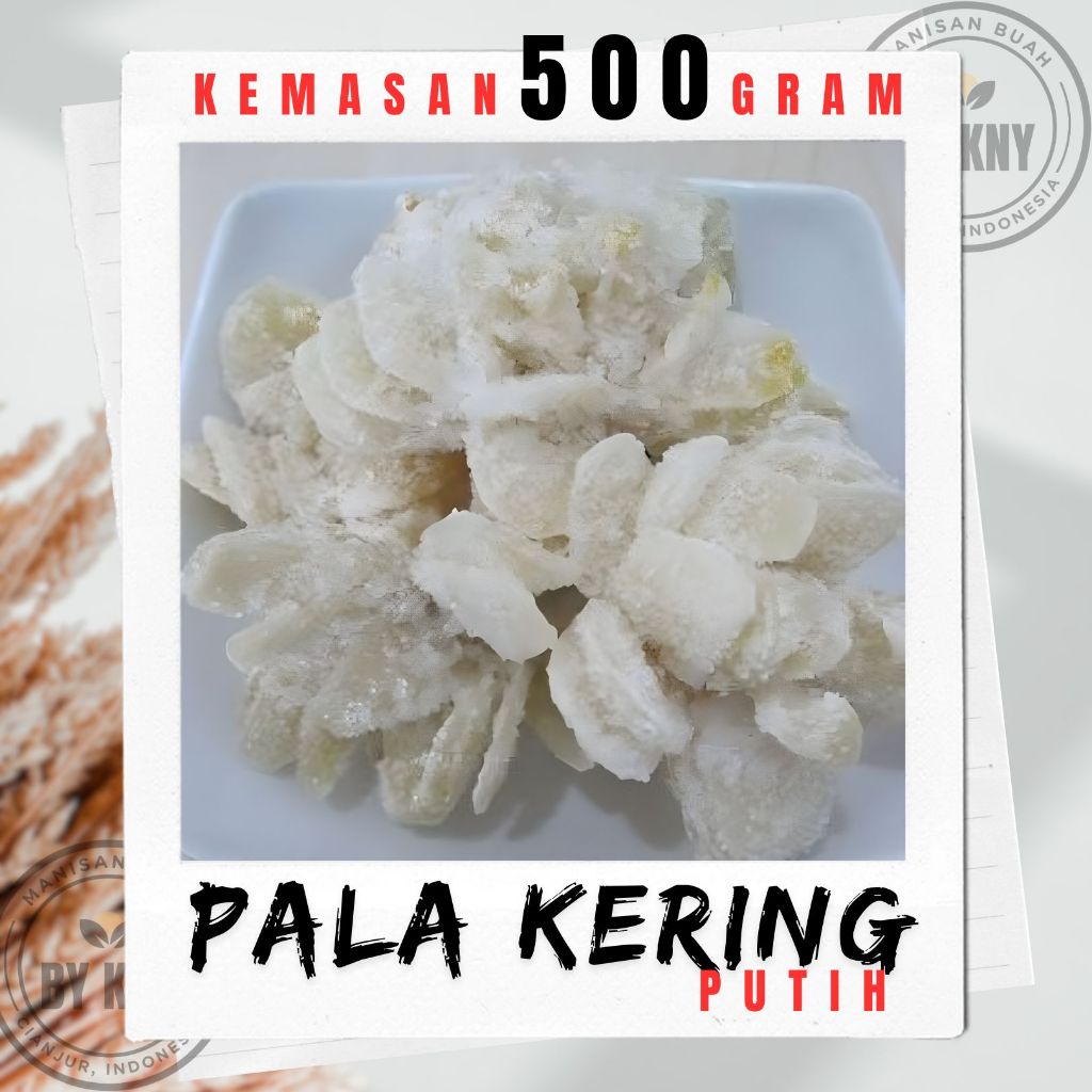 

500 Gram Pala putih pala kering pala gula pala aster manisan buah kering makanan khas daerah makanan tradisional