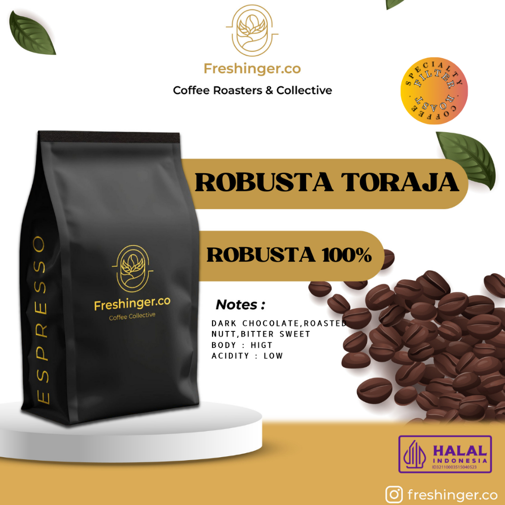 

Kopi Robusta Toraja Premium 1kg