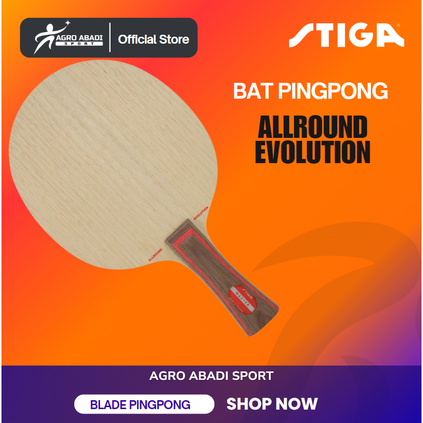 STIGA Allround Evolution - Kayu Blade /Bet Pingpong Original ITTF JTTAA