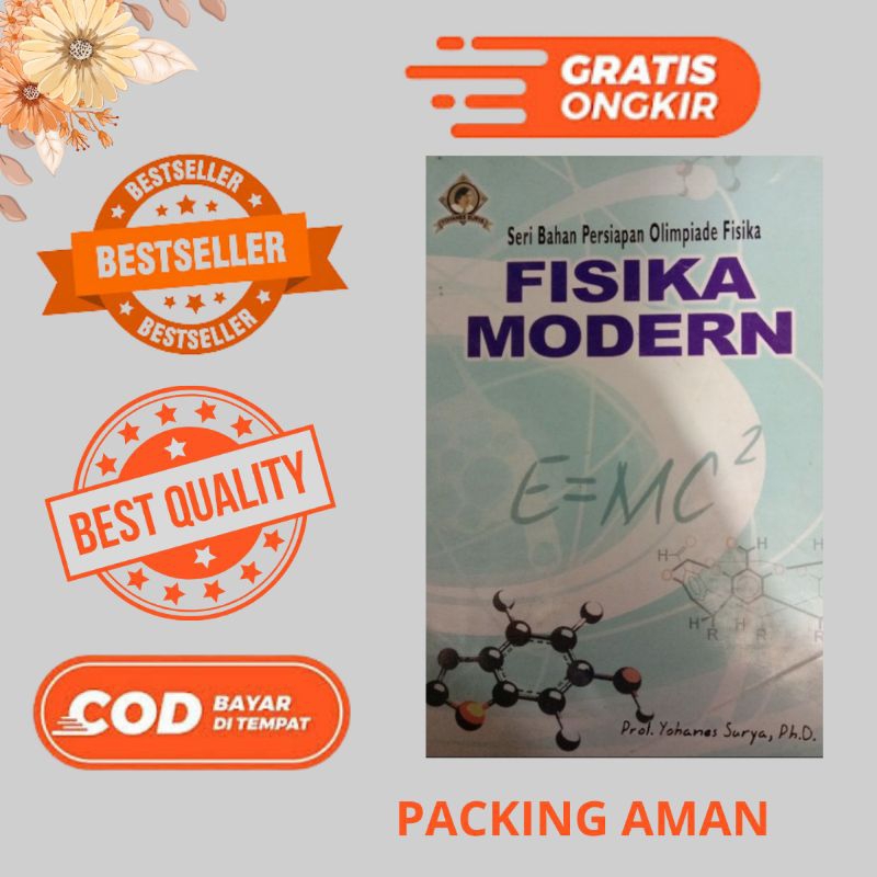 FISIKA MODERN - SERI BAHAN PERSIAPAN OLIMPIADE FISIKA Prof.Yohanes Surya,ph.D