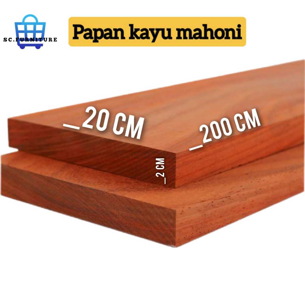 Jual Kayu Papan Mahoni 20x2x100 Serut Halus