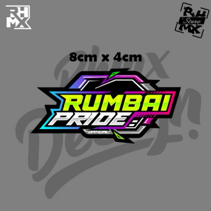 sticker RUMBAI PRIDE sticker racing pack motor viral terbaru stiker rumbai vinyl stiker list sponsor
