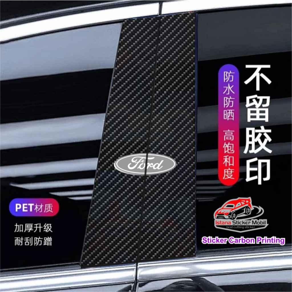 Stiker Karbon Pillar Pintu Mobil Ford Everest Ranger Raptor Fiesta EcoSport