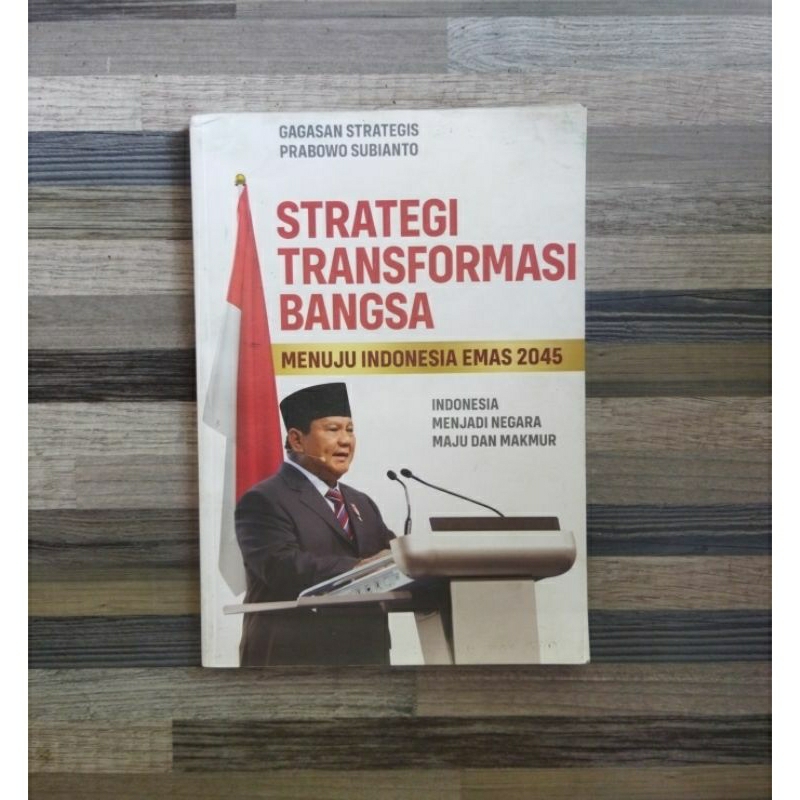 STRATEGI TRANSFORMASI BANGSA PRABOWO SUBIANTO