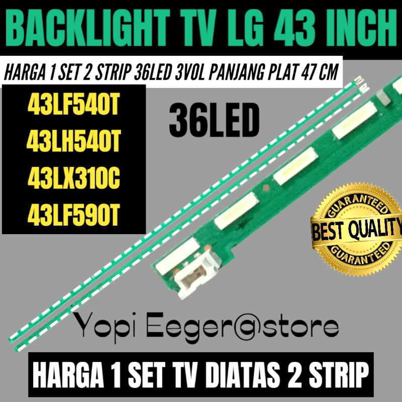 BACKLIGHT TV LCD LED LG 43 INCH 43LF540T- 43LF590T- 43LX310C- 43LH540T BACKLIGHT TV LG 43 INCH