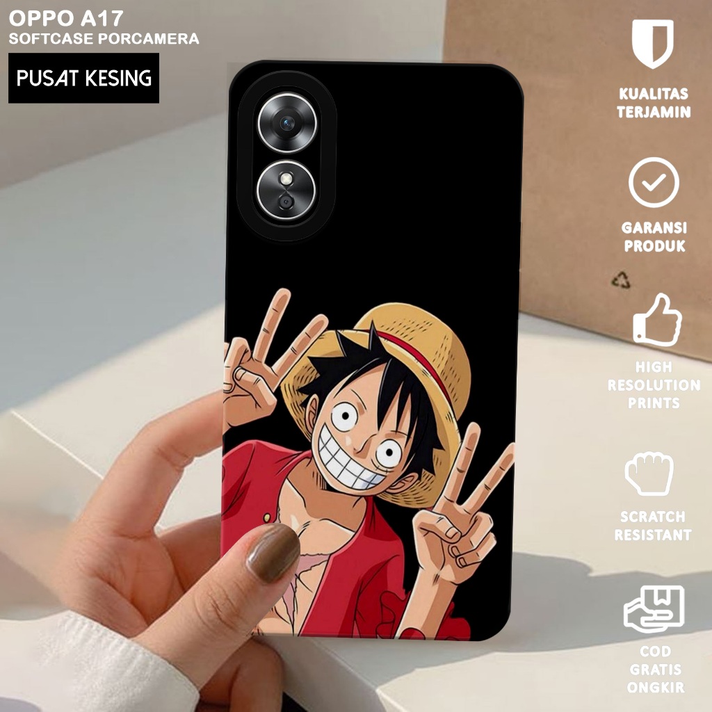CASE OPPO A17 - Casing Hp Oppo A17 Motif MONKEY D LUFFY - Case Hp Oppo A17 - Casing Oppo A17 - Softc