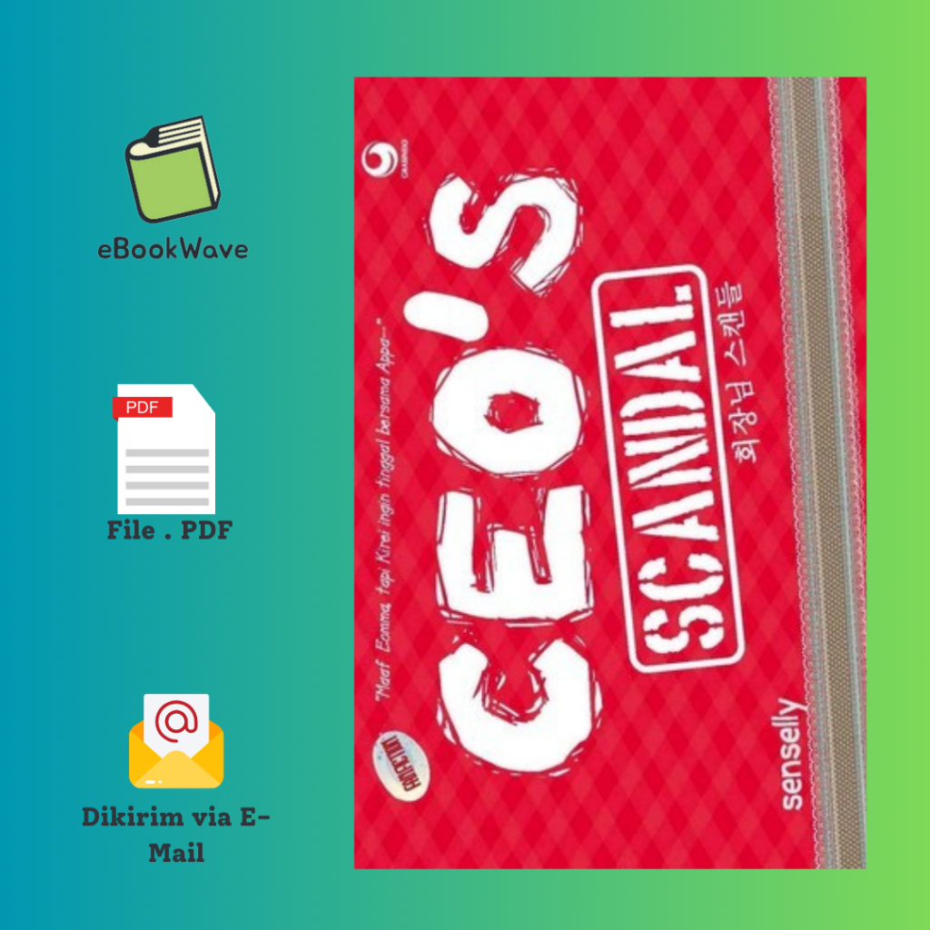 

CEO’s Scandal by Senselly Book BEST SELLER (Bahasa Indonesia)