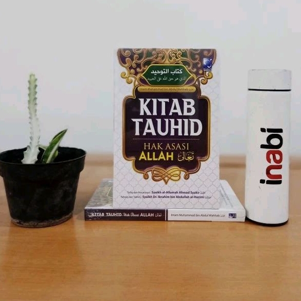 كتاب التوحيد TERJEMAHAN KITAB TAUHID (PUSTAKA YASIR)