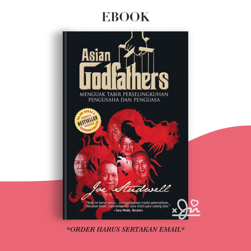 

[SE359] Asian Godfather: Menguak Tabir Perselingkuhan Pengusaha & Penguasa
