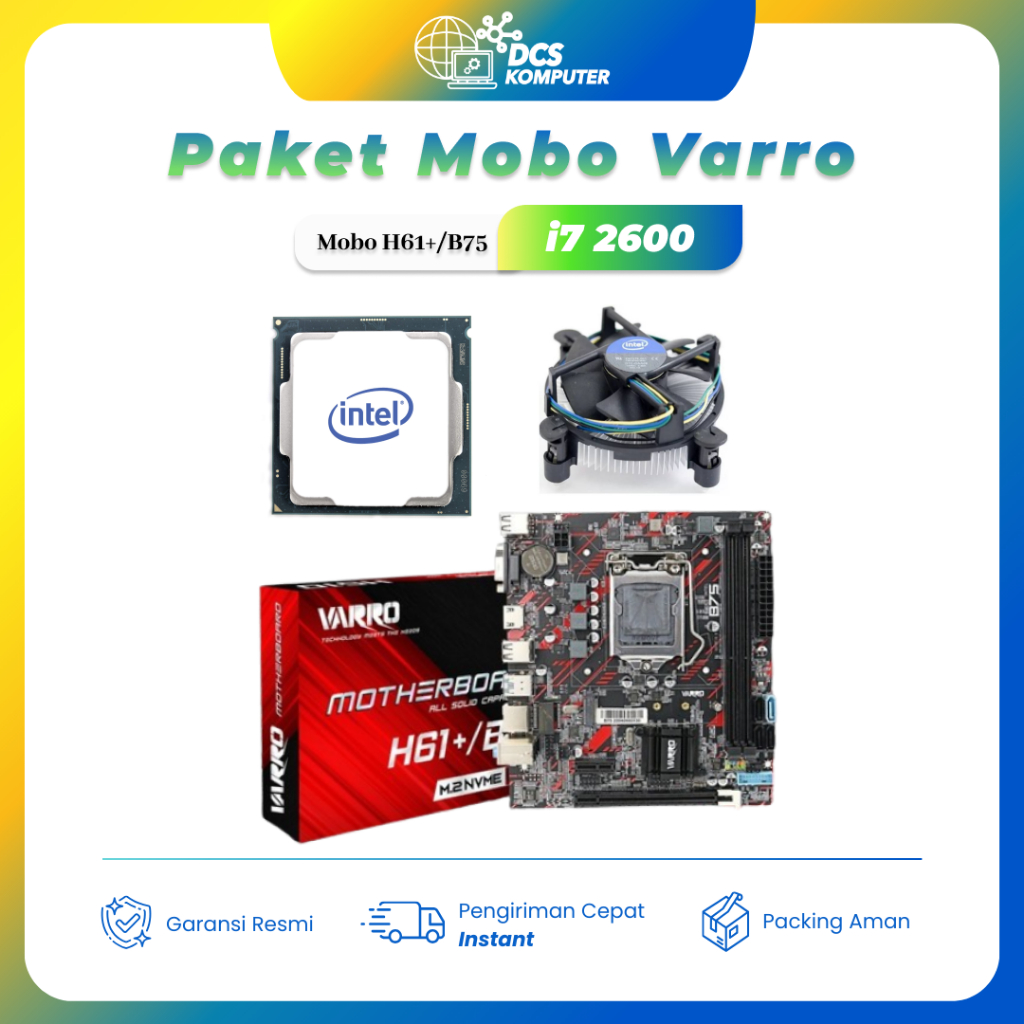Paket Mobo Motherboard Varro H61 Intel I7 2600 + Fan Processor