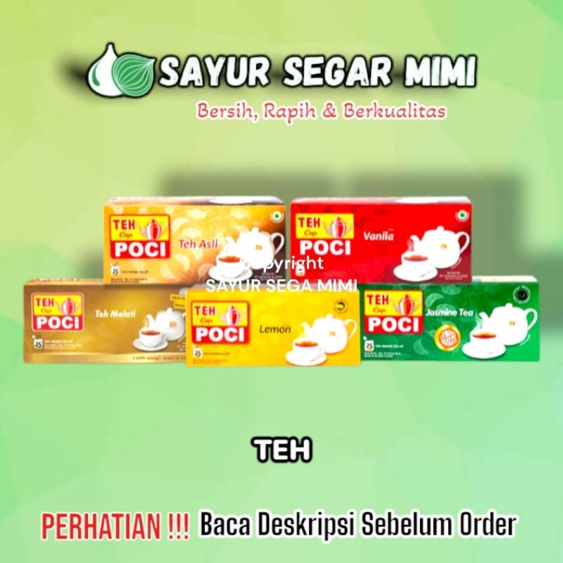 

TEH POCI 1Kotak - Sayur Segar Mimi