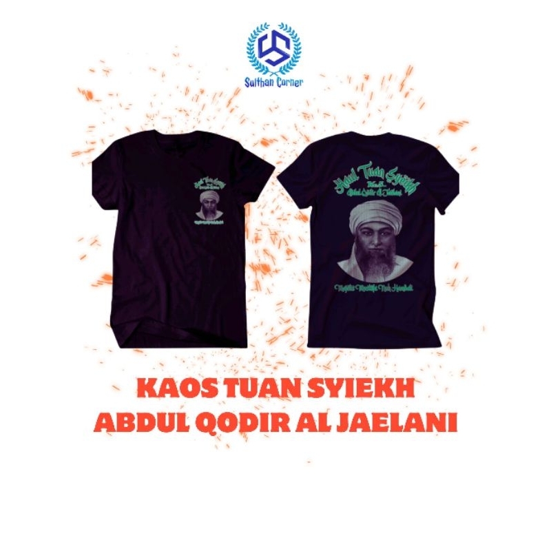 KAOS HAUL TUAN SYEIKH ABDUL QODIR AL JAELANI