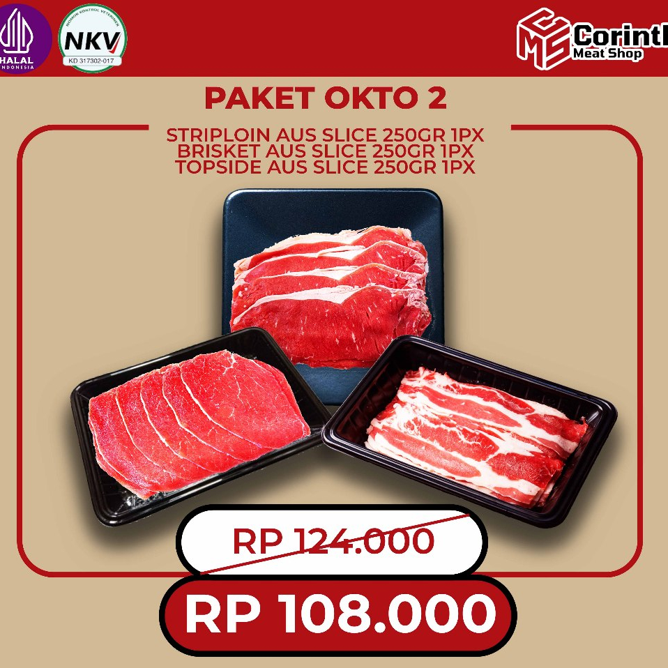 

PROMO OKTOBER 2 / STRIPLOIN AUS SLICE 250GR 1PX + BRISKET AUS SLICE 250GR 1PX + TOPSIDE AUS SLICE 250GR 1PX/ HALAL / FRESH / SEHAT / NKV