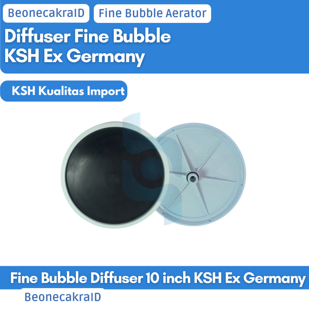 Fine Bubble Diffuser KSH EX GERMANY 10 INCH  /  Diffuser Fine Bubble Aeration