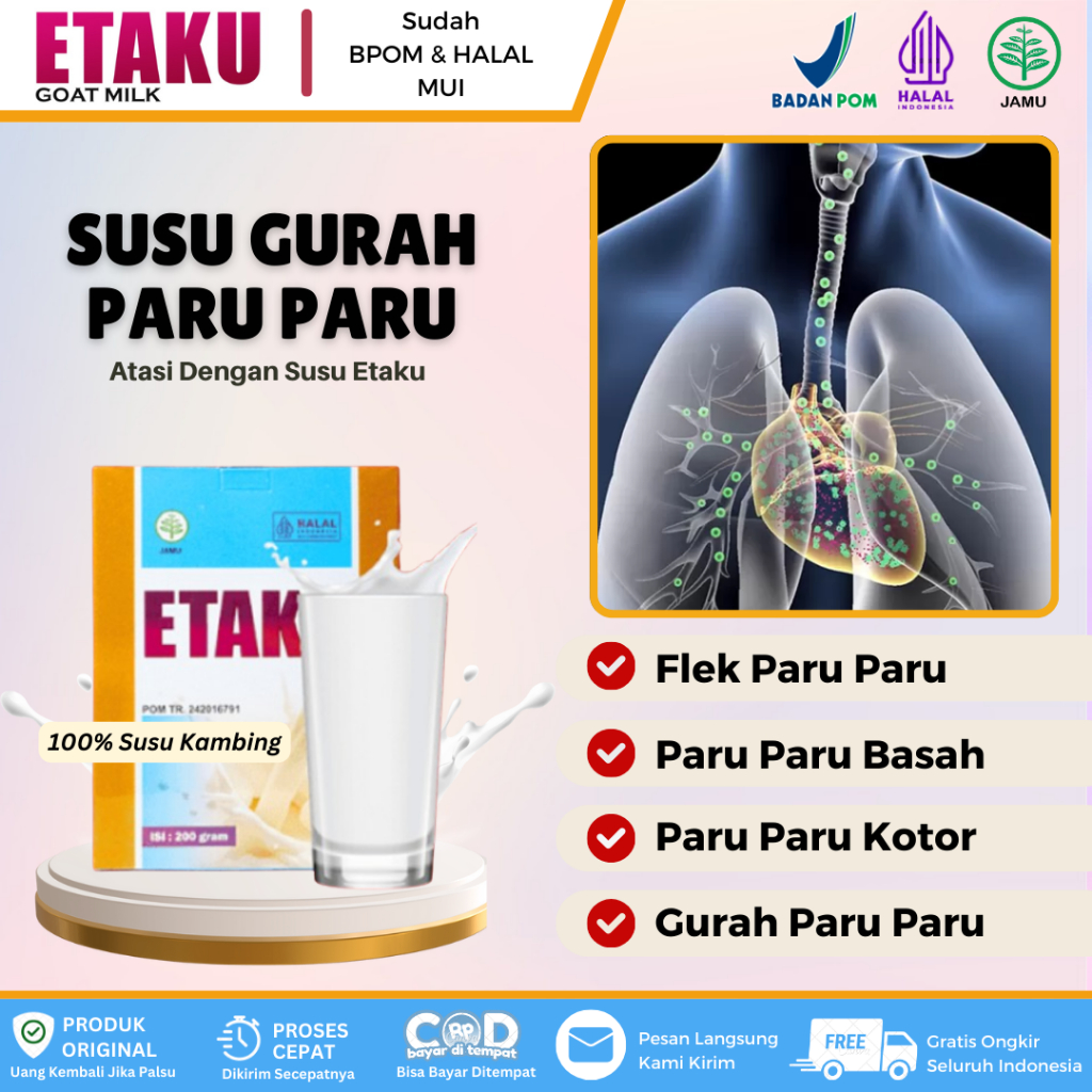 

Susu Etaku - Solusi Atasi Gurah Paru Paru, Paru Paru Kotor, TBC Paru, Cairan Paru Paru, Asma, Susu Pembersih Paru Paru Dengan Etaku Goat Milk HALAL BPOM