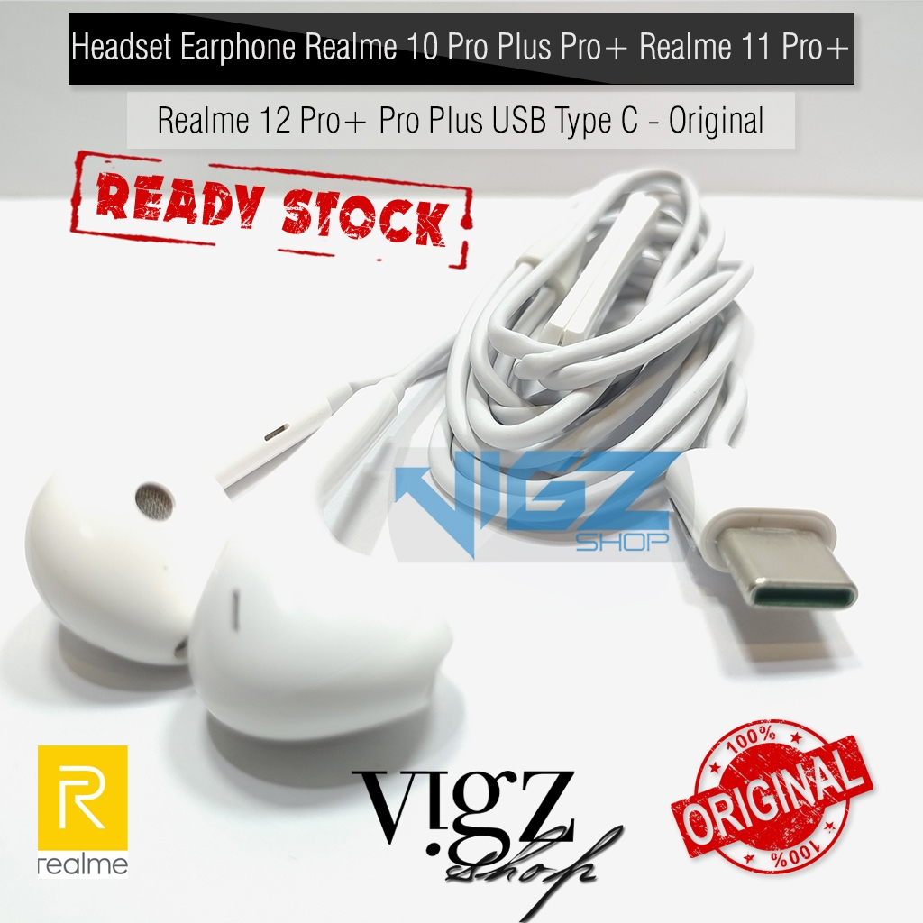 Headset / Earphone Realme GT Neo 3 GT 7 GT 7T GT 6 10 Pro Plus Pro + Realme 11 Pro + Realme 12 Pro +
