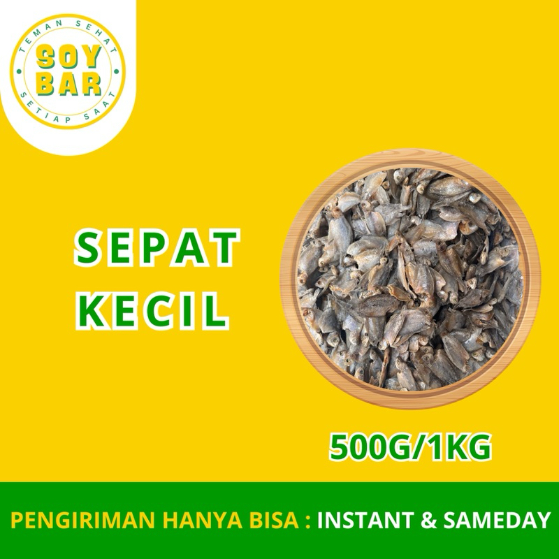 

Sepat Kecil | 500G / 1KG | Soybar