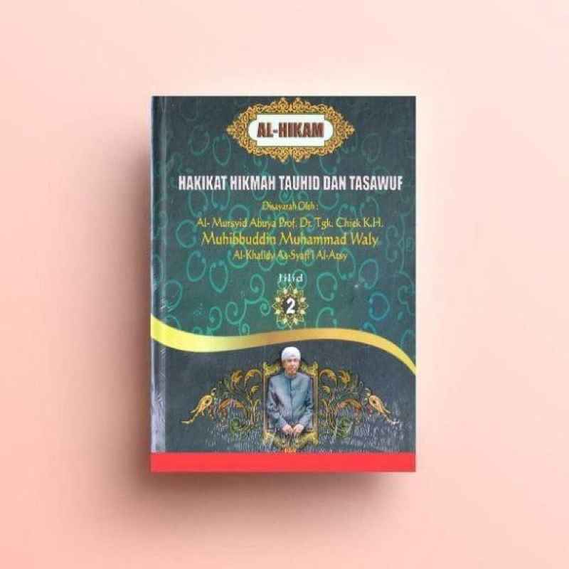 Terjemahan Kitab Al Hikam | Al Waliyah Publishing