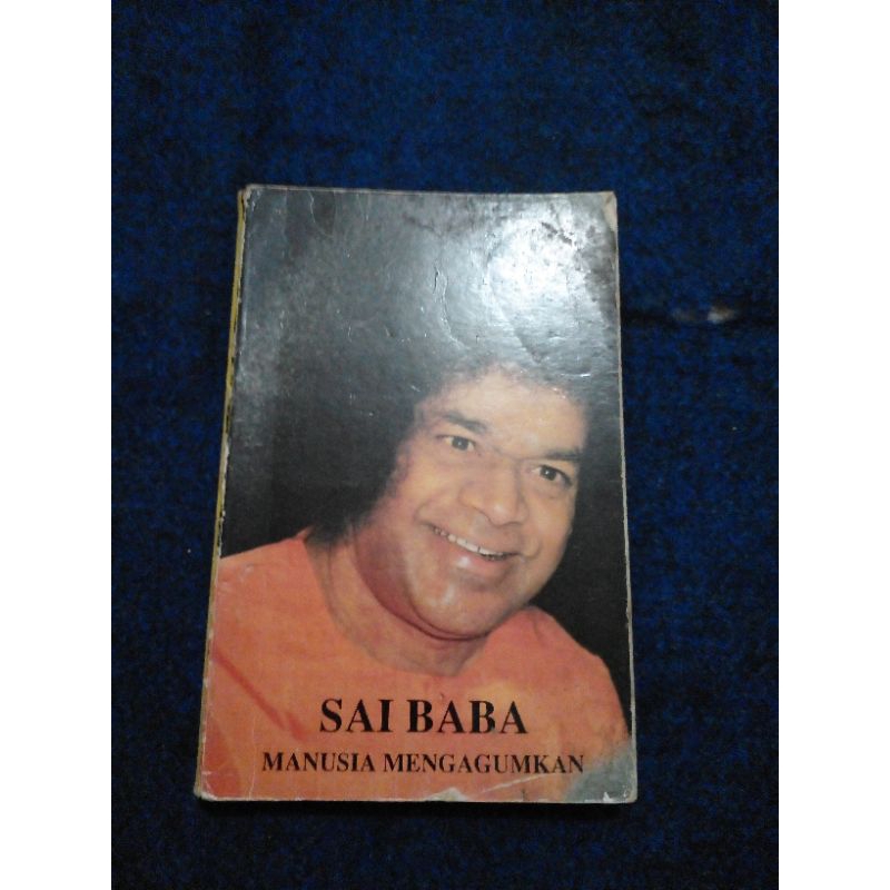 SAI BABA MANUSIA MENGAGUMKAN      r