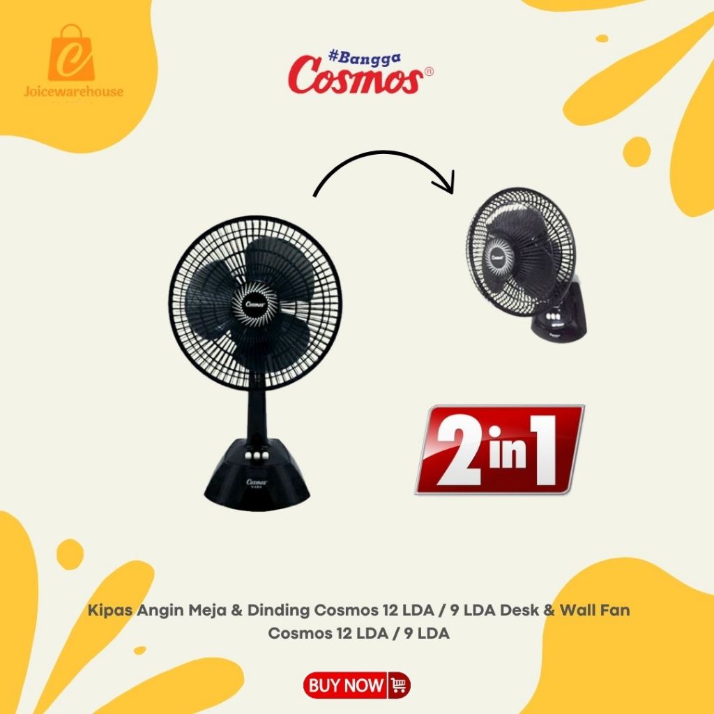 Kipas Angin Meja & Dinding Cosmos 12 LDA / 9 LDA Desk & Wall Fan Cosmos 12 LDA / 9 LDA