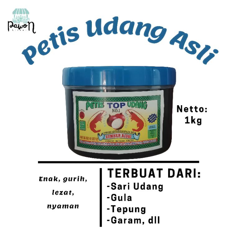 

Petis Udang Top Udang Asli Kemasan 1Kg