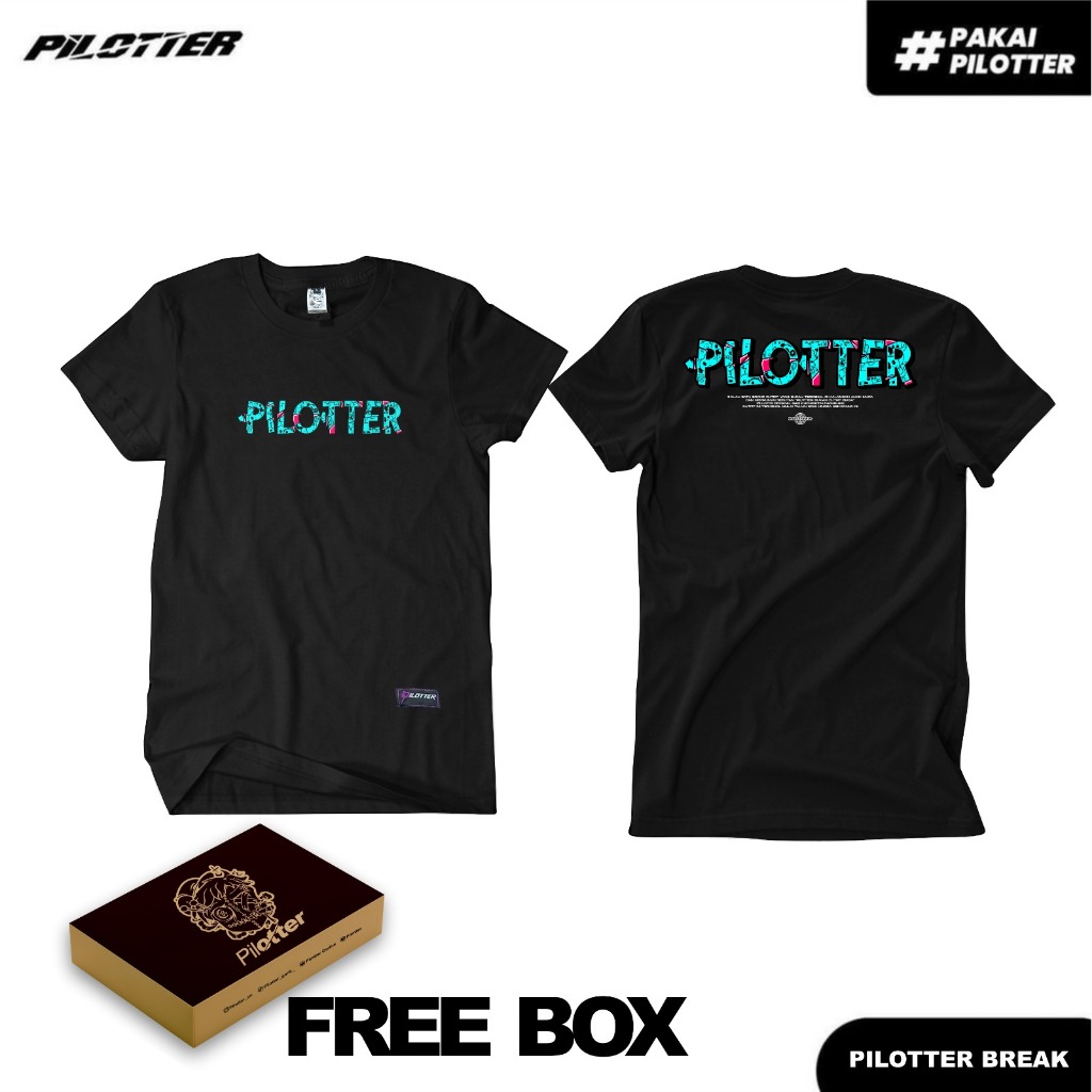 KAOS PILOTTER BREAK HITAM DAN PUTIH ORIGINAL FREE BOX