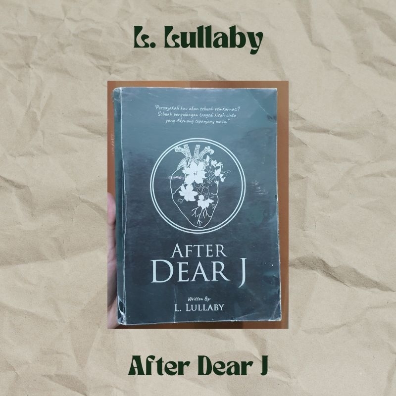 L. Lullaby - After Dear J (preloved)