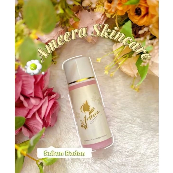 AMEERA SKINCARE - SABUN BADAN