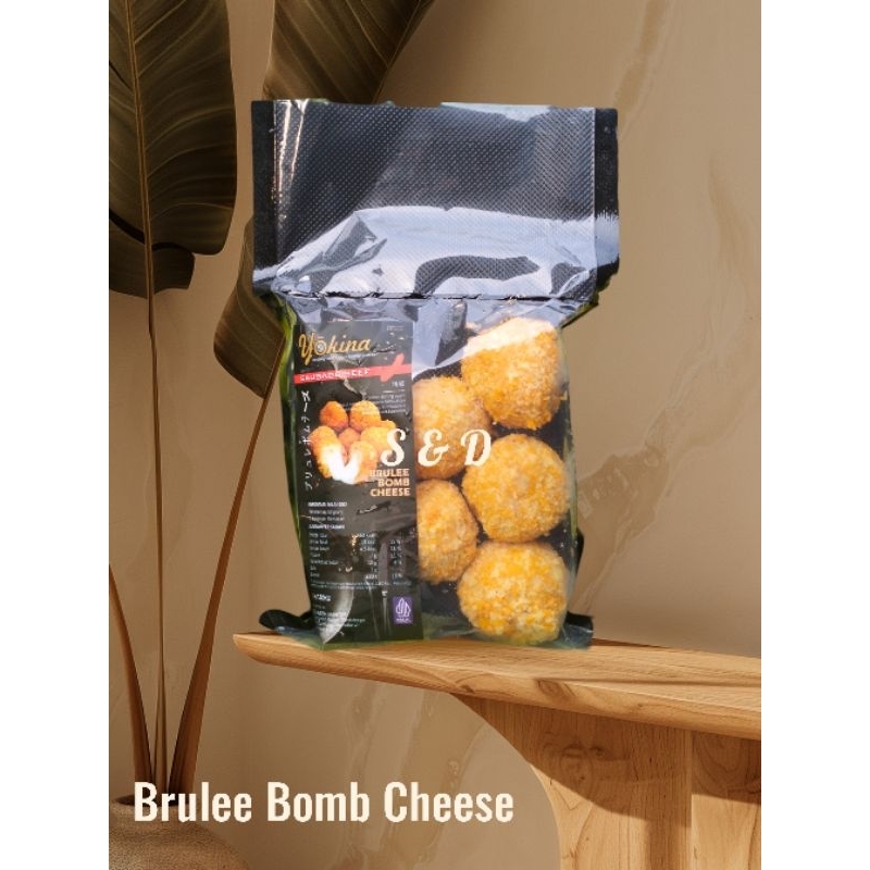 

Brulee bomb cheese