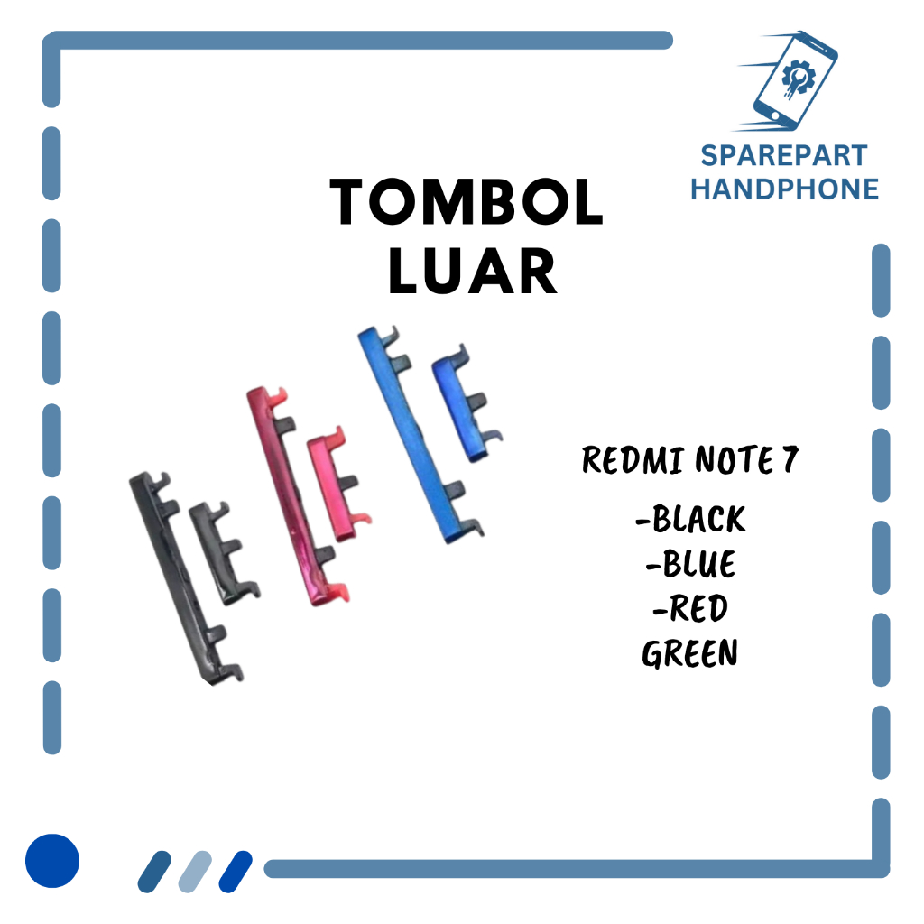 Tombol Luar Redmi Note 7