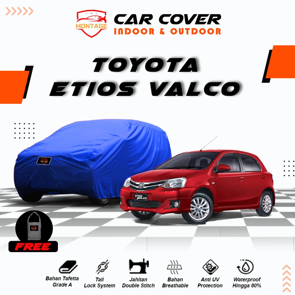 Body Cover Mobil Etios Valco / Sarung Mobil Etios Valco All Type / Selimut Toyota Etios Valco
