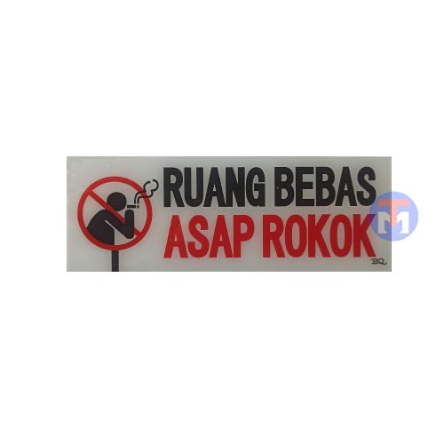Acrylic Ruang Bebas Asap Rokok 25x9cm