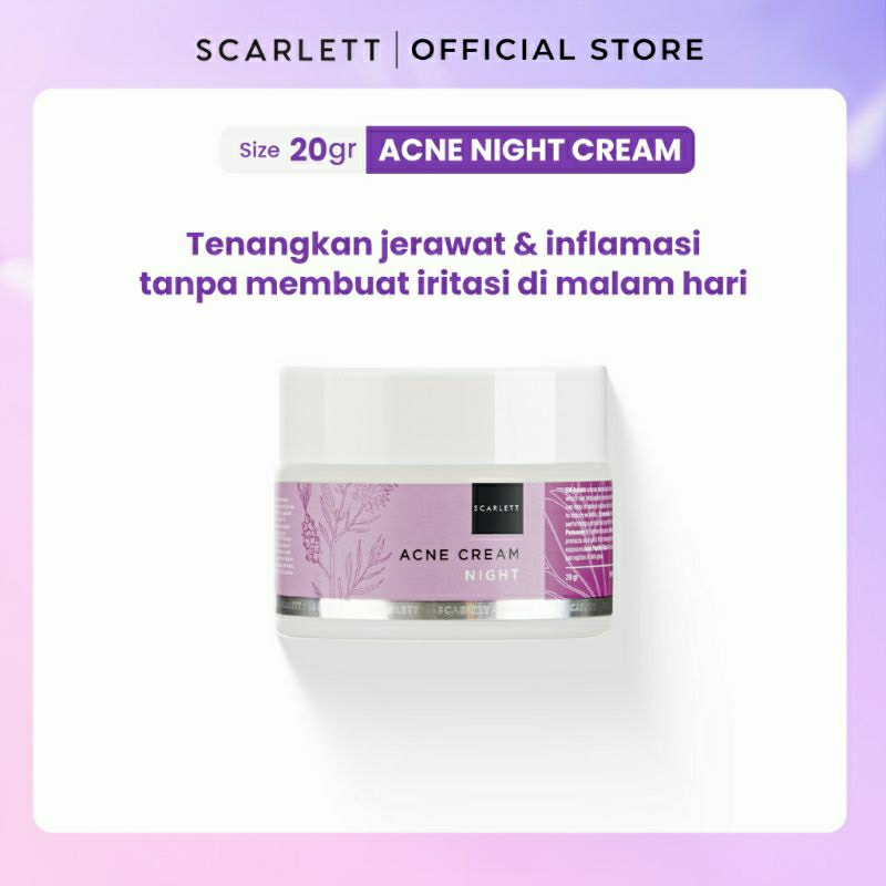 Scarlett Whitening Acne Night Cream | Krim Malam Penghilang & Perawatan Untuk Kulit Berjerawat