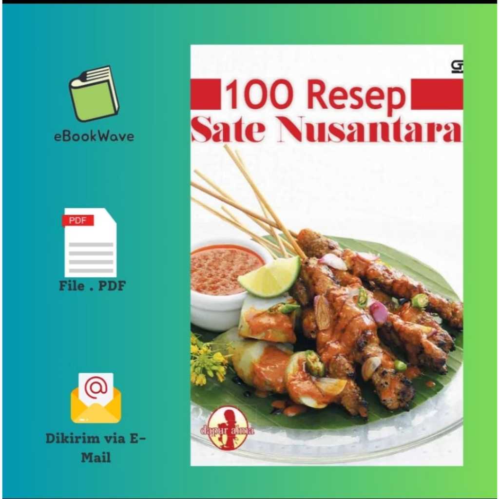 

100 Resep Sate Nusantara Book BEST SELLER (Bahasa Indonesia)