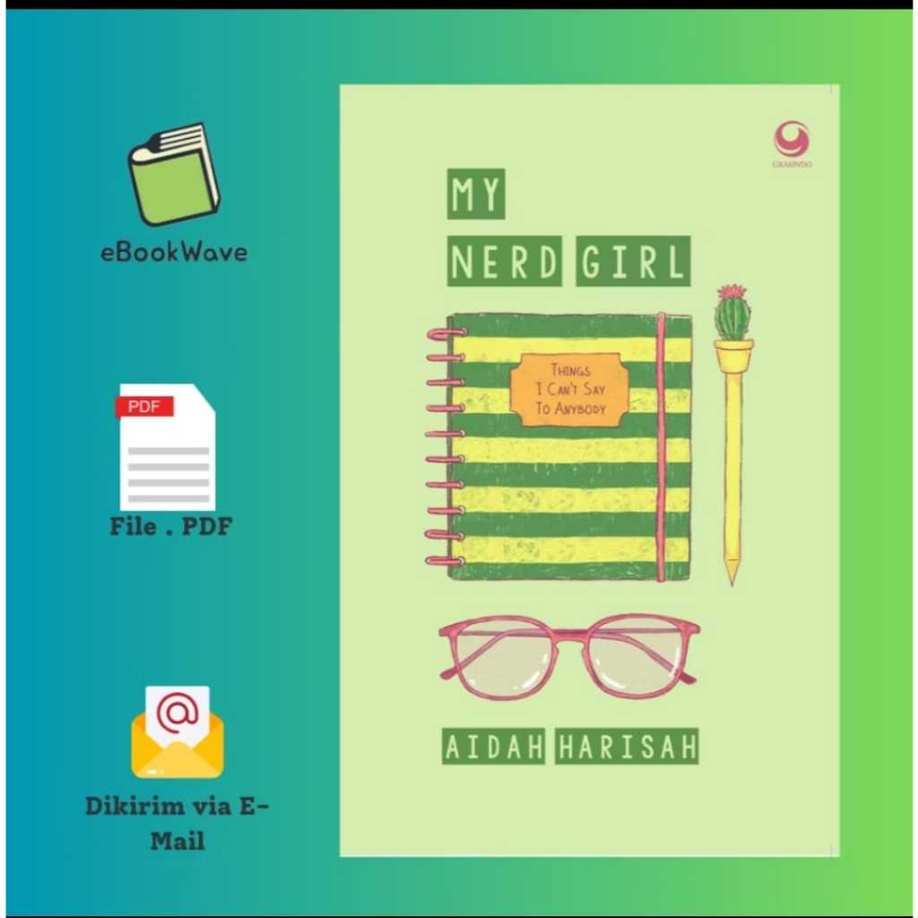 

My Nerd Girl by Aidah Harisah Book BEST SELLER (Bahasa Indonesia)