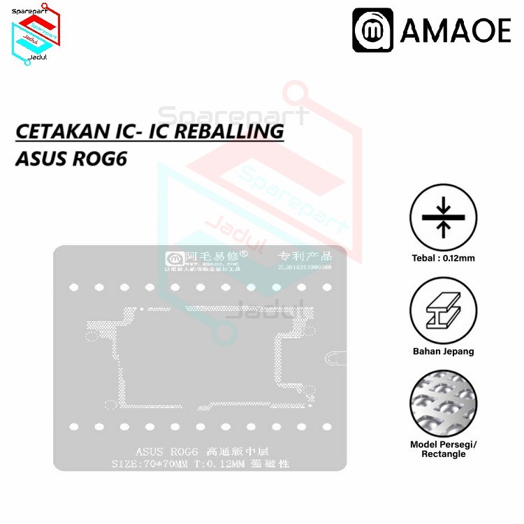 CETAKAN IC AMAOE ASUS ROG6 QUALCOMM MIDDLE SIZE:70*70MM T:0.12MM ORIGINAL