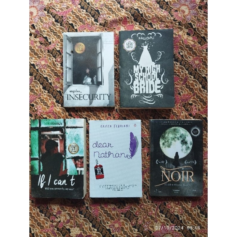 Buku Varian Novel, INSECURITY, MY HIGH SCHOOL BRIDE, IF I CAN'T, Dear Nathanee, SILVER PHOENIX, Or B