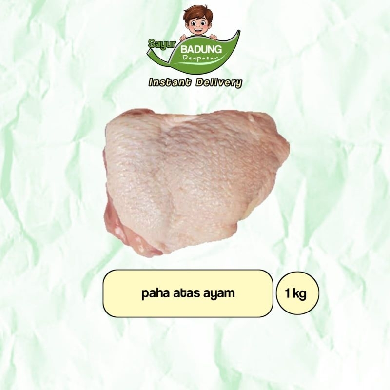 

Paha Ayam bagian Atas _ Sayur Badung Denpasar