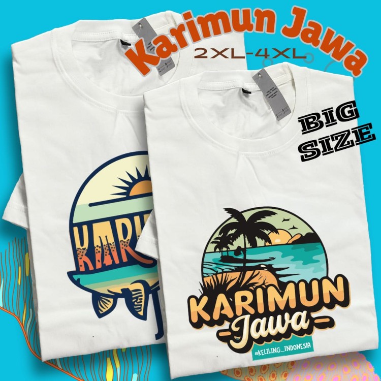 Kaos BIG SIZE Oleh-oleh Souvenir Karimunjawa Destinasi Wisata Alam Populer Indonesia - Kaos Cowo Cew